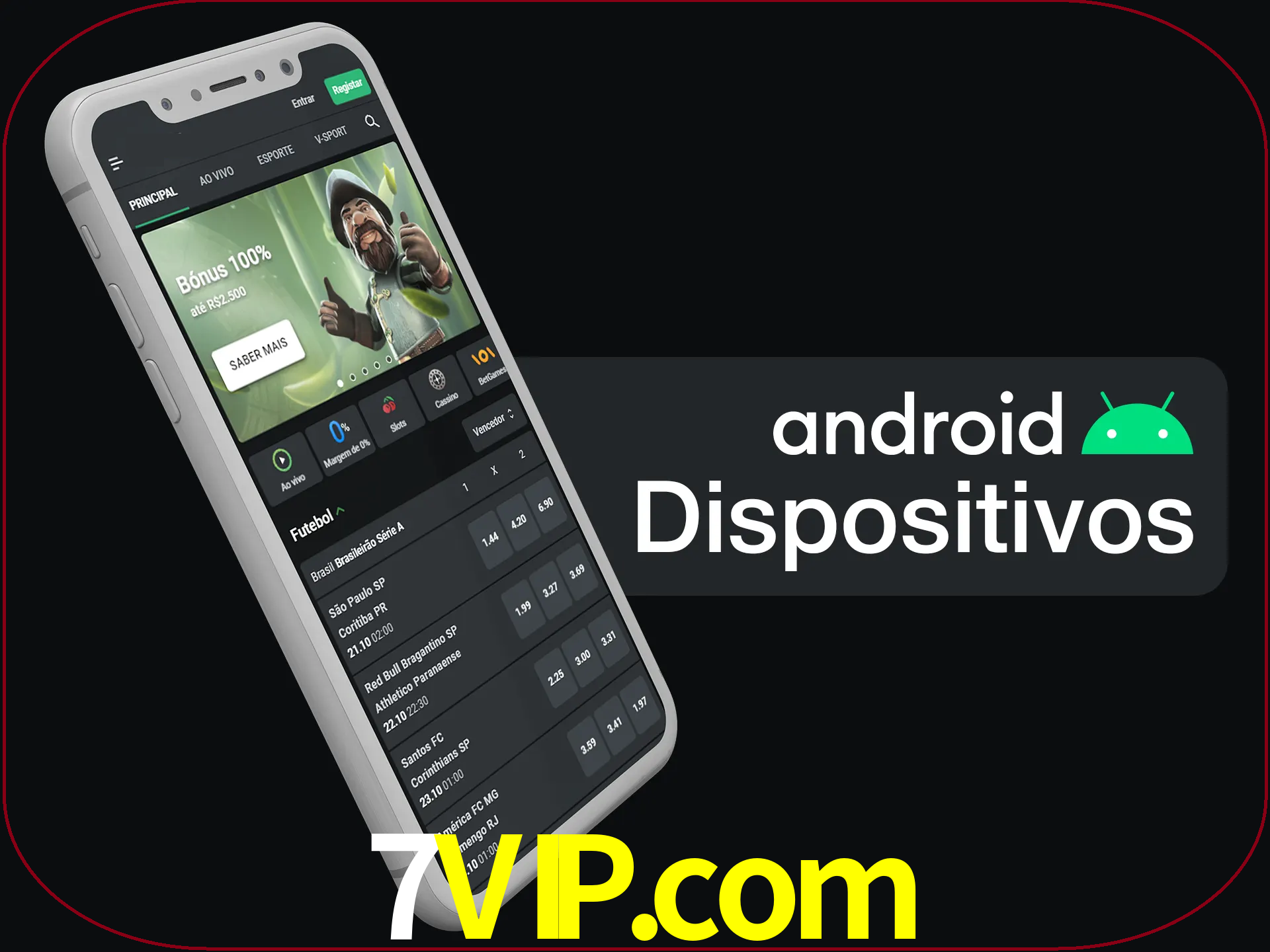 O aplicativo suporta a maioria de todos os dispositivos Android.